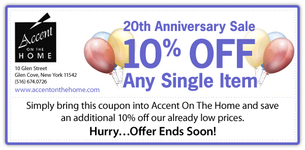 Accent on the Home - 20th Anniversary Sale